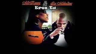 MrRemy & La Melodyca - Eres Tu (SoundTrack)