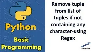 Remove tuple from list of tuples if not containing any character-using Regex