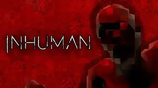 INHUMAN - (Official Music Video)