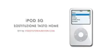 DIY iPOD 5G: SOSTITUZIONE HARD DISK, TASTO HOME E BATTERIA