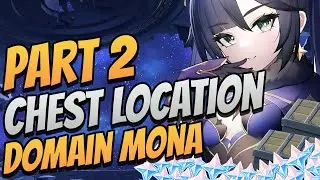 All Location Chest Domain Mona Part 2 - Genshin Impact