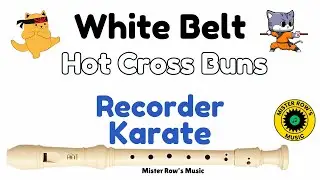 RECORDER KARATE | WHITE BELT | Hot Cross Buns | Notes G A B | Level 1 - Recorder