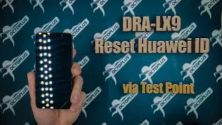 How to Reset Huawei ID |DRA-LX9| via Test Point with Octoplus Huawei
