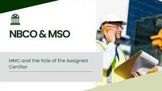 NBC&MSO MMC CPD: MMC and the Role of the Assigned Certifier