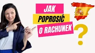 Jak poprosić po hiszpańsku o rachunek?