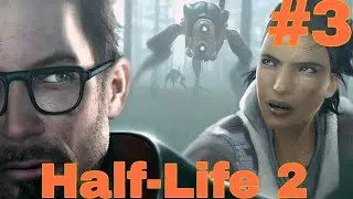 Half-Life 2 #3.