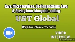 UST Global real Interview java Microservices springboot coding api gateway zuul questions and answer