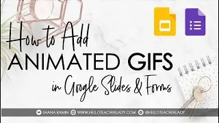 How to Add Animated GIFs in Google Slides and Forms