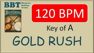 Gold Rush - 120 BPM bluegrass backing track