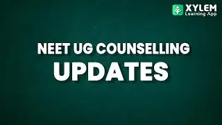 NEET UG Counselling 2021 | Registration Date Announced | MCC NEET | Xylem Learning
