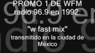 PROMO 1 DEL PROGRMA W FAST MIX DE WFM
