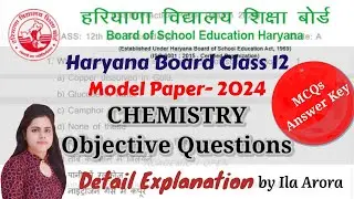 Haryana Board Class 12 Chemistry Model Paper 2024 Set A Solution|HBSE Sample Paper|Ans Key|Ila Arora