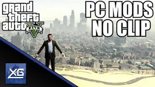 GTA V: NoClip MOD (WARNING HAS A VIRUS)