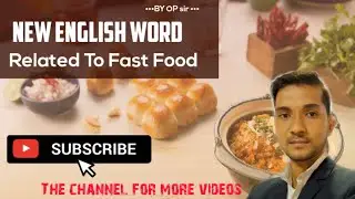 English words For Fast Food study by Op sir