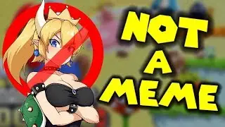 BOWSETTE is NOT JUST A MEME