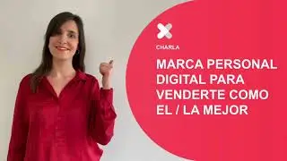 Marca personal digital para venderte como el / la mejor