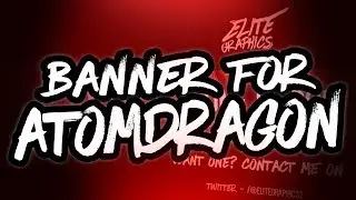 Youtube Banner For Atom Dragon | EliteGraphics™