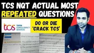 🔴TCS NQT Most Repeated Questions | TCS NQT 2024 | TCS PYQ's | Brahmastra Series