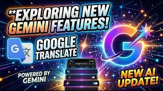 Exploring New Gemini Features in Google Translate 2026 | KeshavTechy 