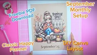 September Monthly Setup/ Classic HP/ DIY Canva/ Freebie PDF