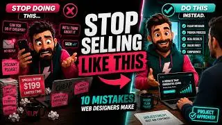 Selling Web Design Services: 10 Mistakes to Avoid!