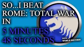 5:48 (WR) Scipii 50 Regions + Rome (Rome: Total War Speedrun)