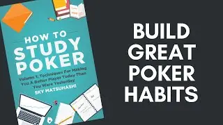 How to Build Great Poker Habits Using 30-Day Challenges