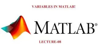 Variables in MATLAB | How to use Variables in MATLAB | MATLAB Basics | R2018a