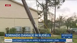 LIVE from Slidell with more tornado damage
