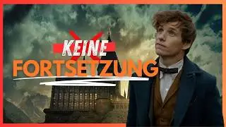 Keine FORTSETZUNG  von den Fantastische Tierwesen  mehr❓