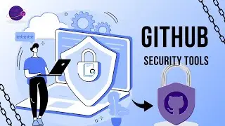 Understand GitHub Security Features