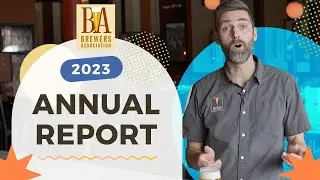 Industry Snapshot | Brewers Association Annual Report 2023