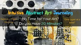 Mixed Media Collage -  How to Create an Art Journal Page - 20 minutes! So Fast & Easy!