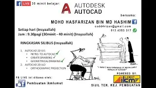 [09. FB Live 30minit belajar Autocad] - Kaedah melukis Lukisan Unjuran dalam Autocad sesi 9
