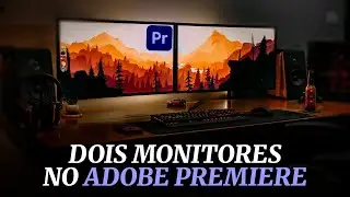 How to Use Dual Monitors in Adobe Premiere 2025