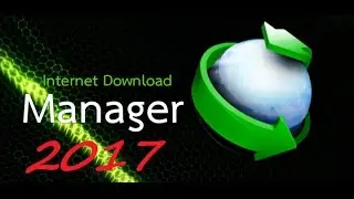 Internet Download Manager-Download install and crack full-- 2017