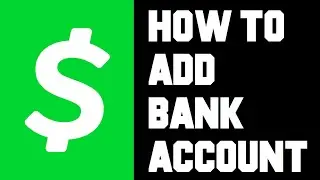 Cash App How To Add Bank Account - How To Link Bank Account in Cash App Video Guide Help
