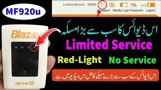 Ufone Blaze MF920u Limited Service fix No Service Fix Red-Light Fix B07 B08 All Versions Supported