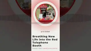Breathing New Life into the Red Telephone Booth