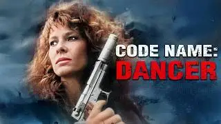 Code Name : Dancer | THRILLER | Full Movie in English