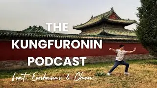 Kungfuronin PODCAST 1 : Kung Fu in Hong Kong?  What is a Sifu?, What to do if you come to HK?