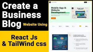 How to build a simple Blog Website in ReactJS using Tailwind css