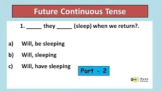 Test 23# Grammar Test | Future Continuous Tense | Part 2