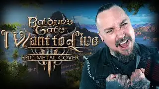 Baldur's Gate 3 - I Want To LIve (Epic Metal Cover by Skar)