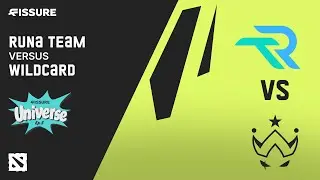 [RU] Runa Team vs Wildcard | FISSURE Universe Ep.5: Play-in - Playoff Stage