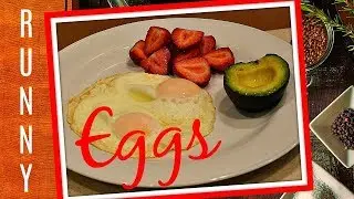 HOW TO COOK PERFECT EGGS EVERY TIME - THE PERFECT RUNNY EGGS