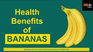 nutrition facts of banana | health benefits of banana | precious smile