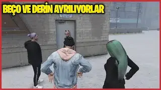 Beço ve Derin Ayrılıyor | EightbornV