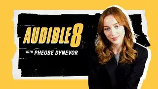 Phoebe Dynevor takes on The Audible 8