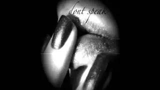 Without a Doubt - Don't Speak